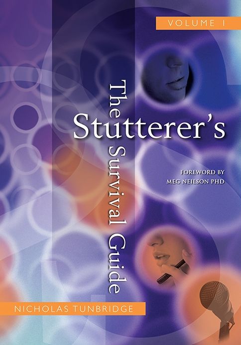 The Stutterer's Survival Guide - Vol 1