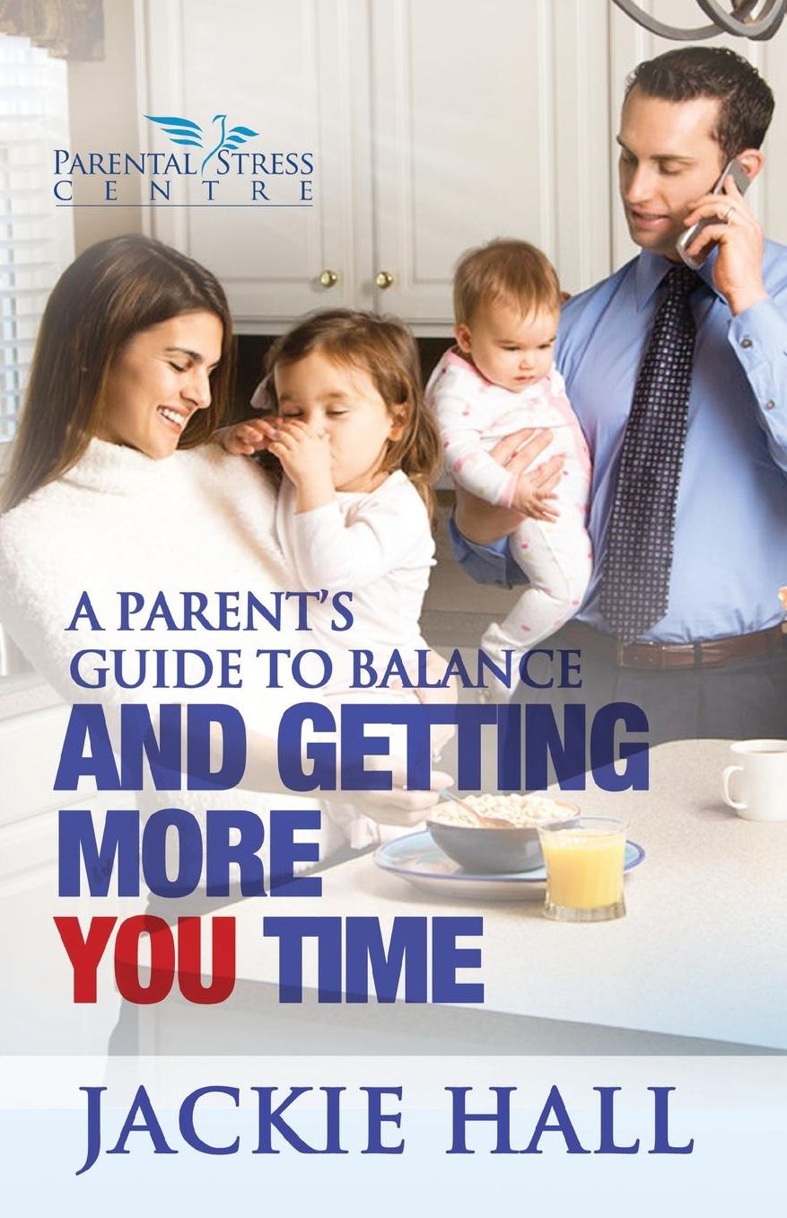 A Parent's Guide to Balance and Getting More 'You' Time