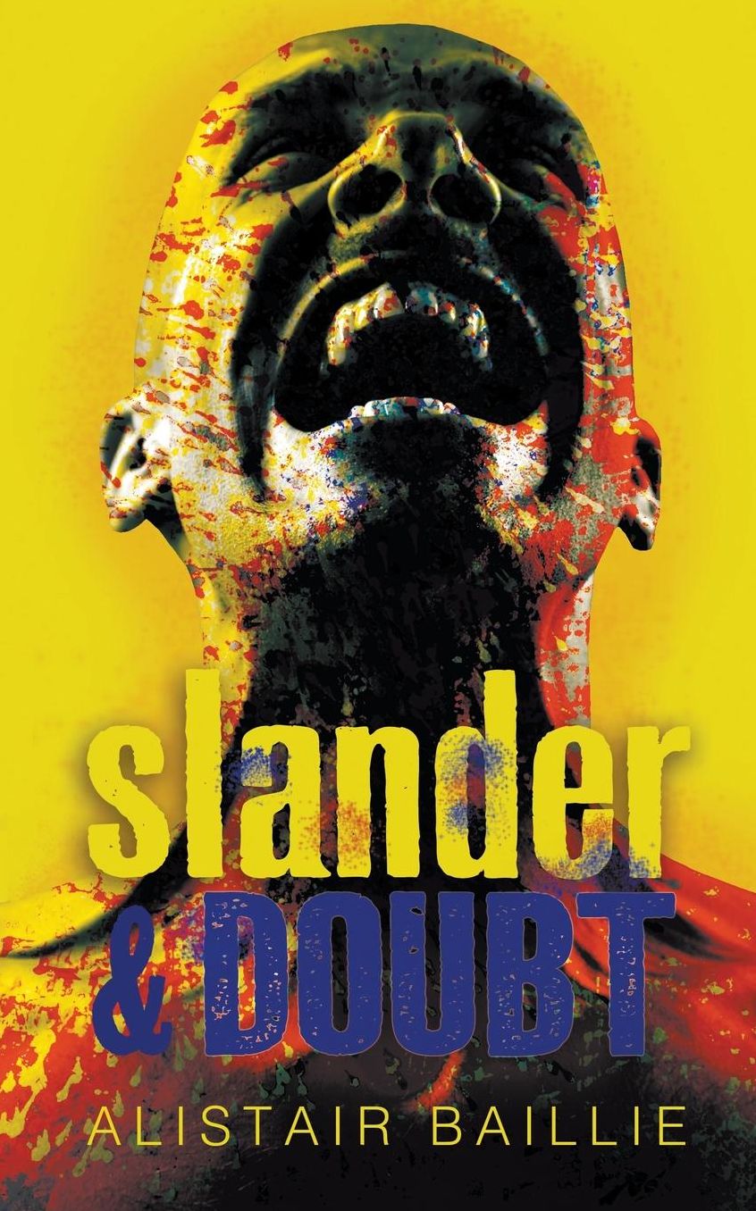 Slander & Doubt