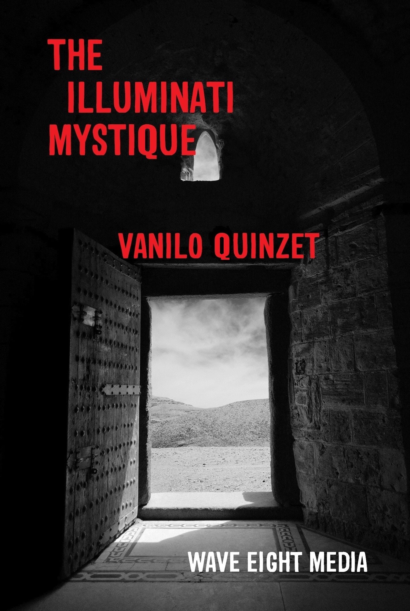 The Illuminati Mystique