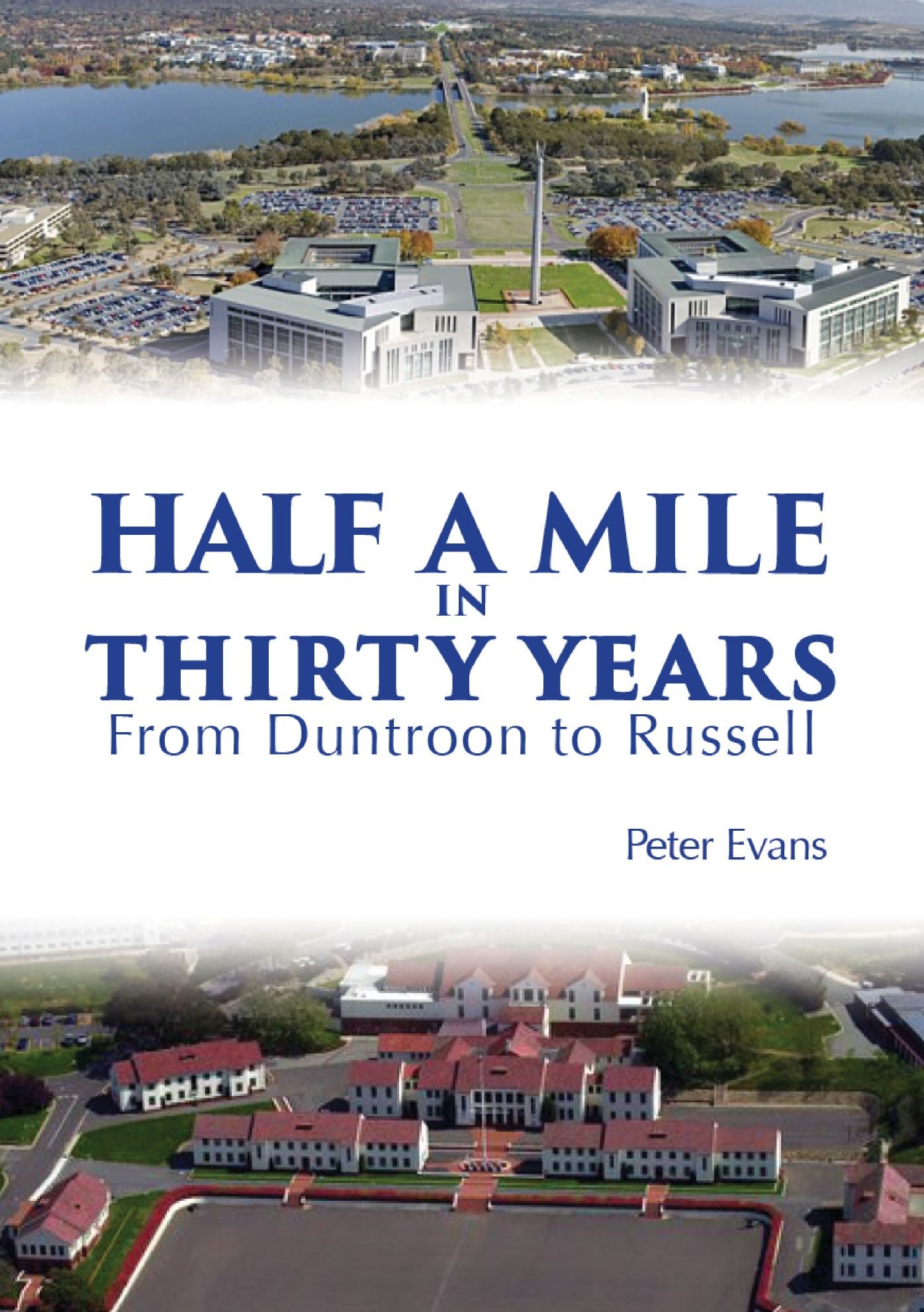 Half a Mile in Thirty Years