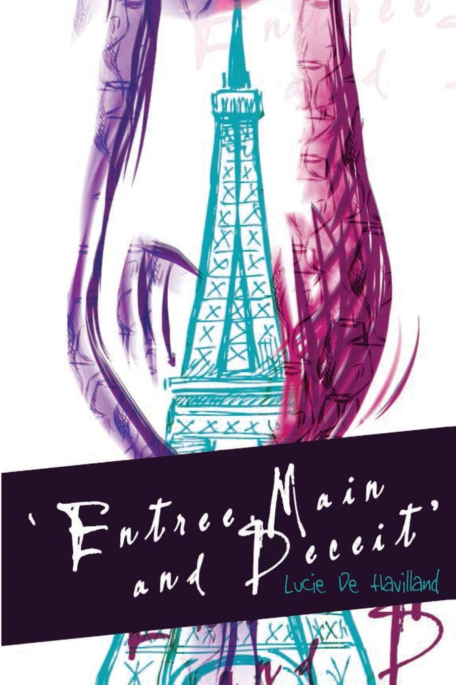 Entree, Main and Deceit