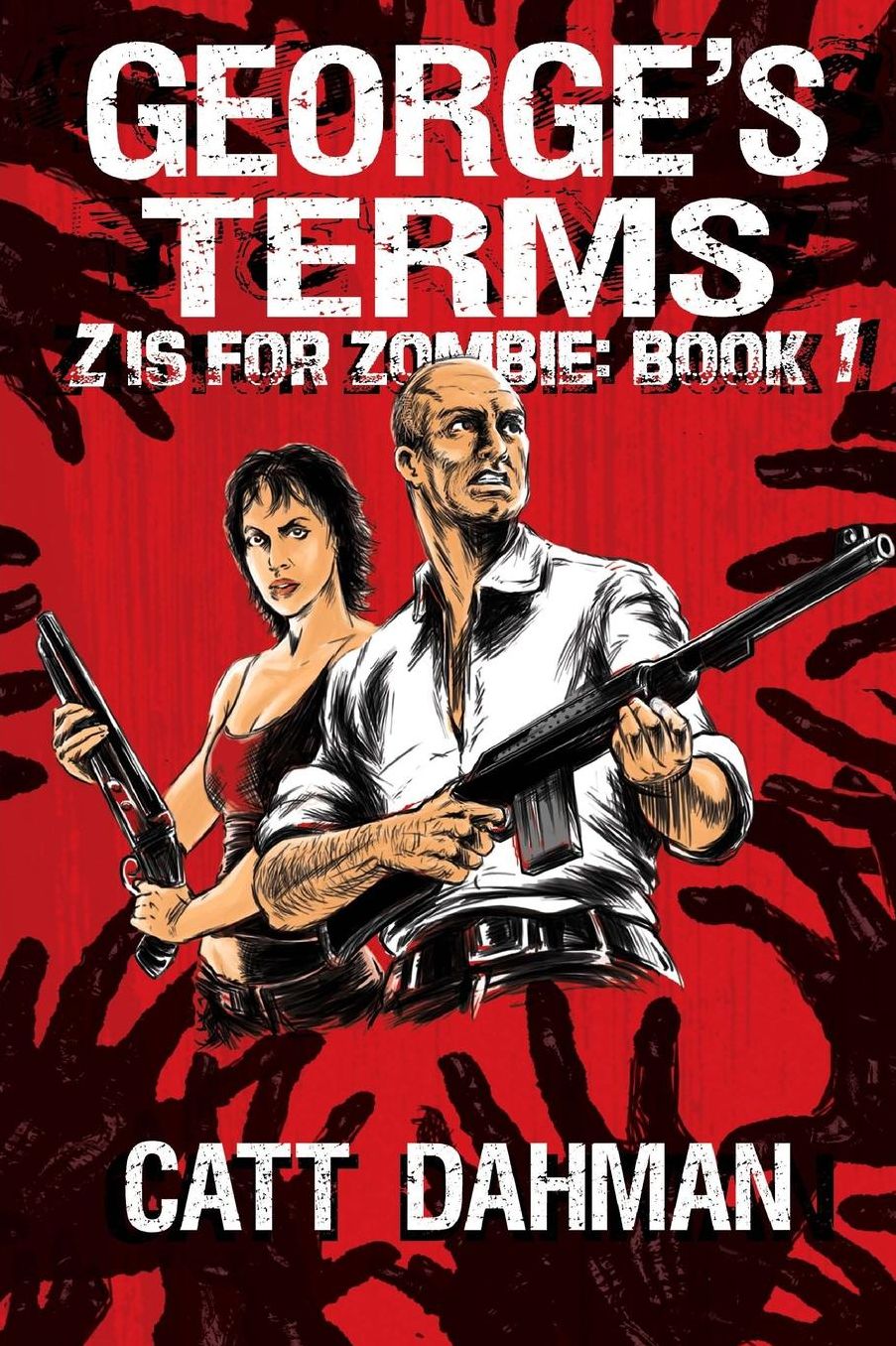George's Terms: A Zombie Novel