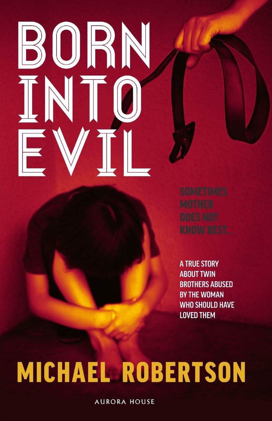 Born into Evil