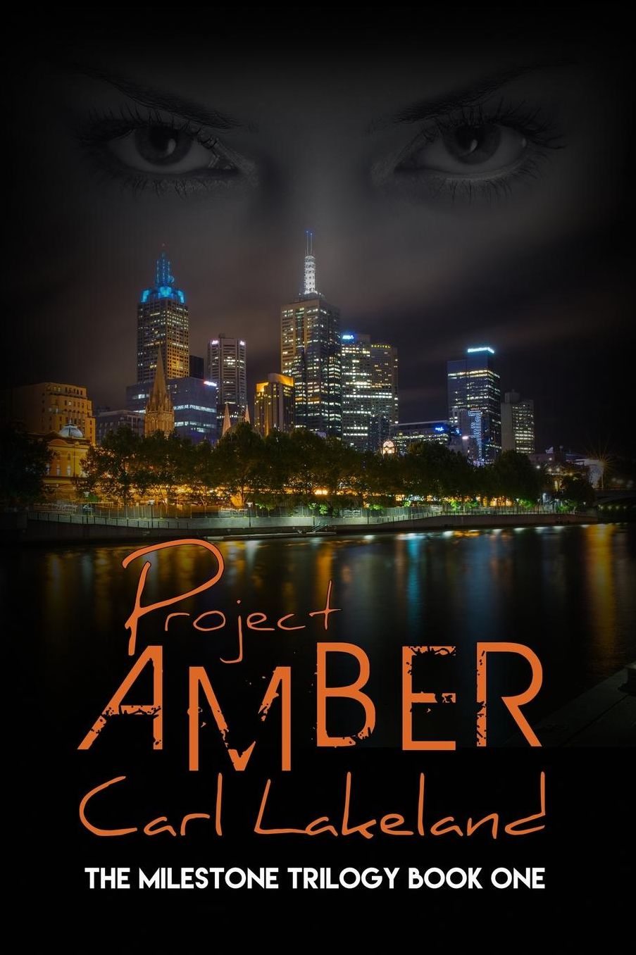 MILESTONE: Project Amber: A Suspense Novel.
