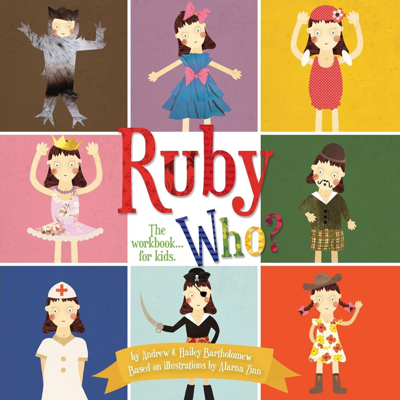 Ruby Who? The Workbook... for kids.