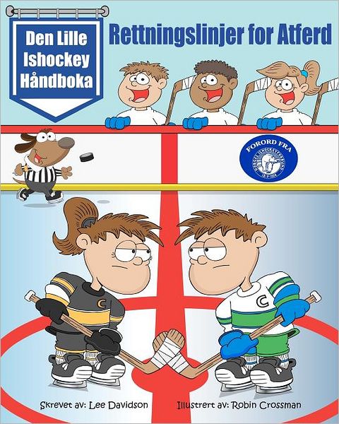 Den Lille Ishockey Håndboka: Rettningslinjer for Atferd