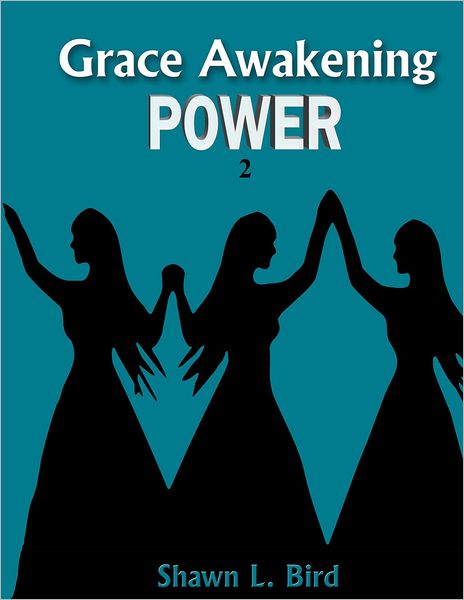 Grace Awakening Power