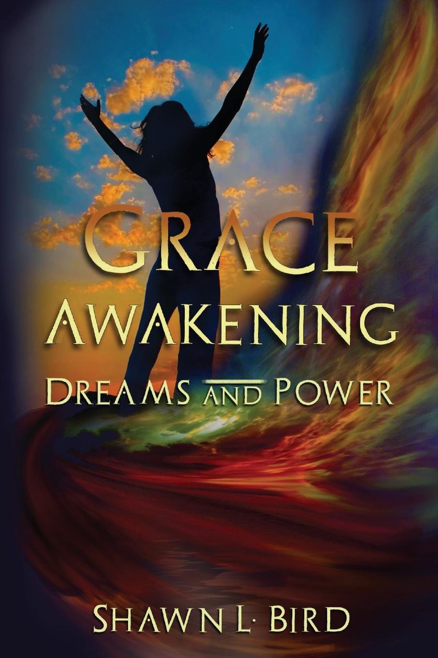 Grace Awakening Dreams & Power