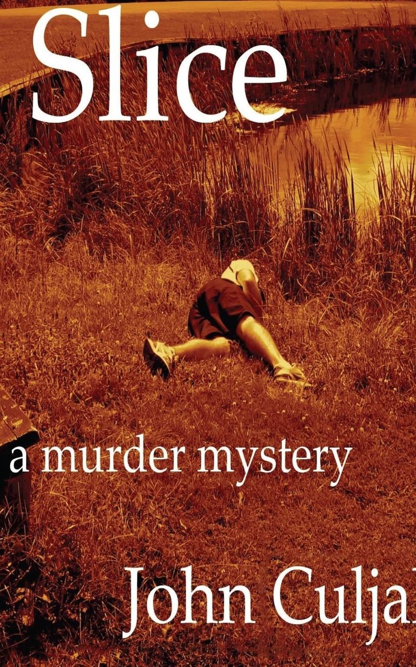 Slice: A Murder Mystery