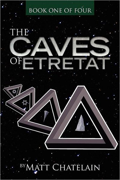 The Caves of Etretat: Book One of Four