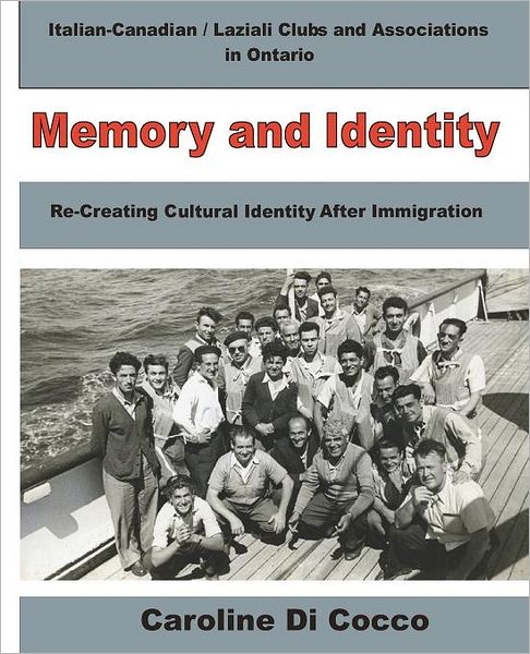 Memory and Identity: Re-creating Cultural Identity After Immigration
