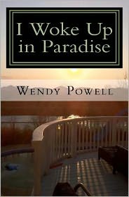 I Woke Up in Paradise: My Journey to Myself