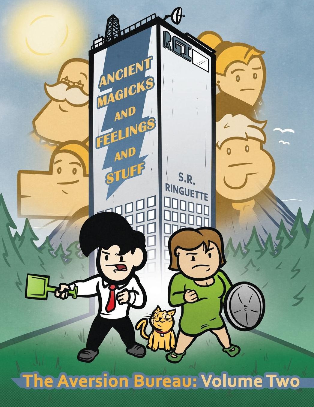 Ancient Magicks And Feelings And Stuff: The Aversion Bureau Volume Two