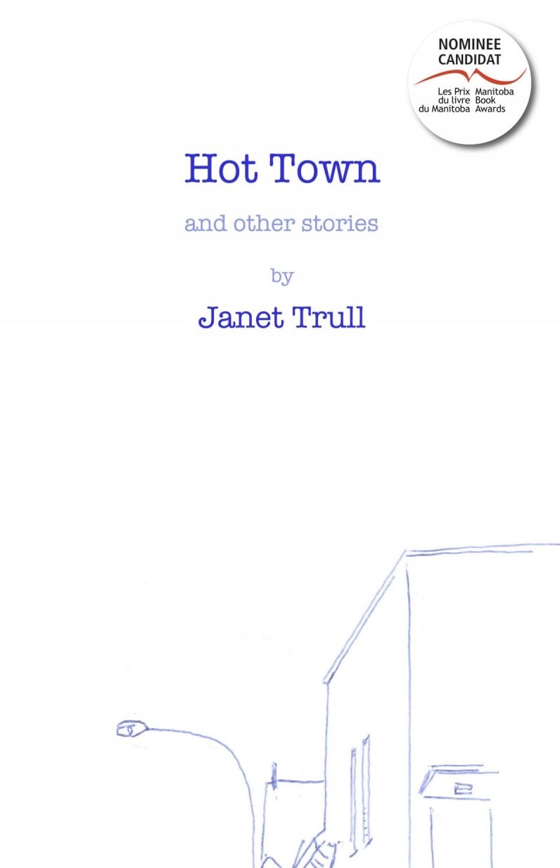 Hot Town: and other stories