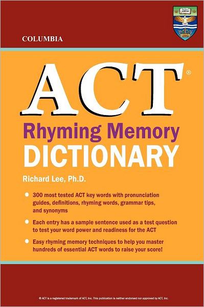 Columbia ACT Rhyming Memory Dictionary