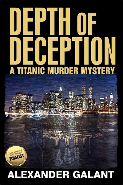 Depth of Deception (a Titanic Murder Mystery)