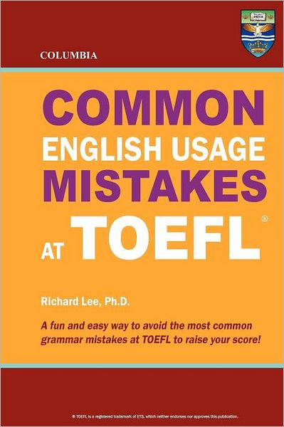 Columbia Common English Usage Mistakes at TOEFL