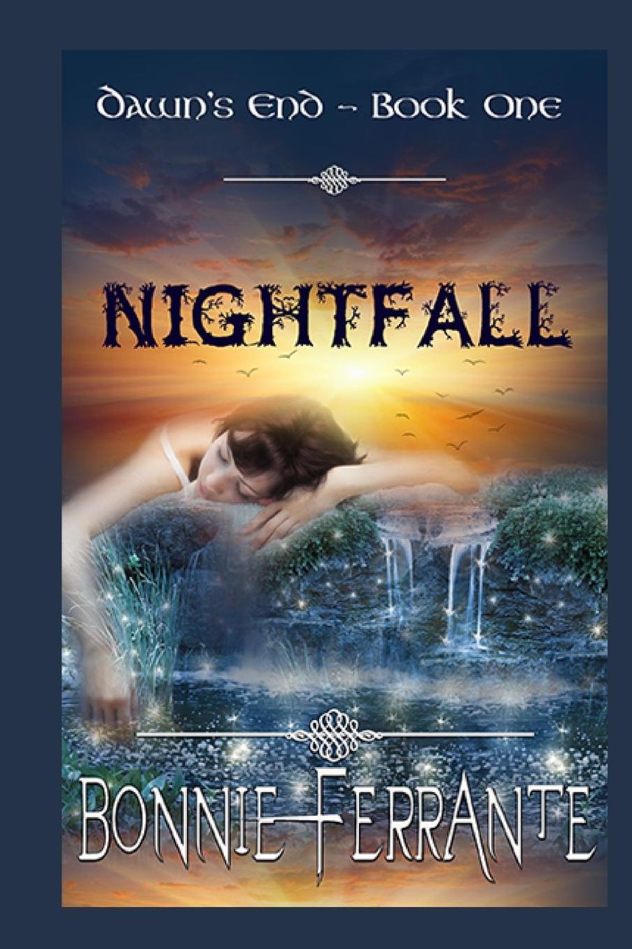 Nightfall: Dawn's End - Book one