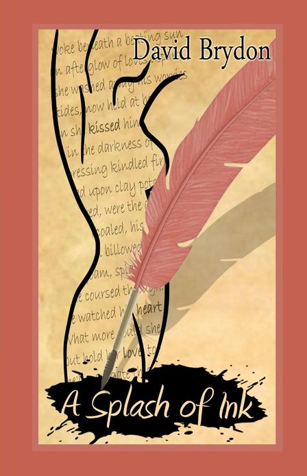 A Splash of Ink: A personal collection of poems and micro-poems.