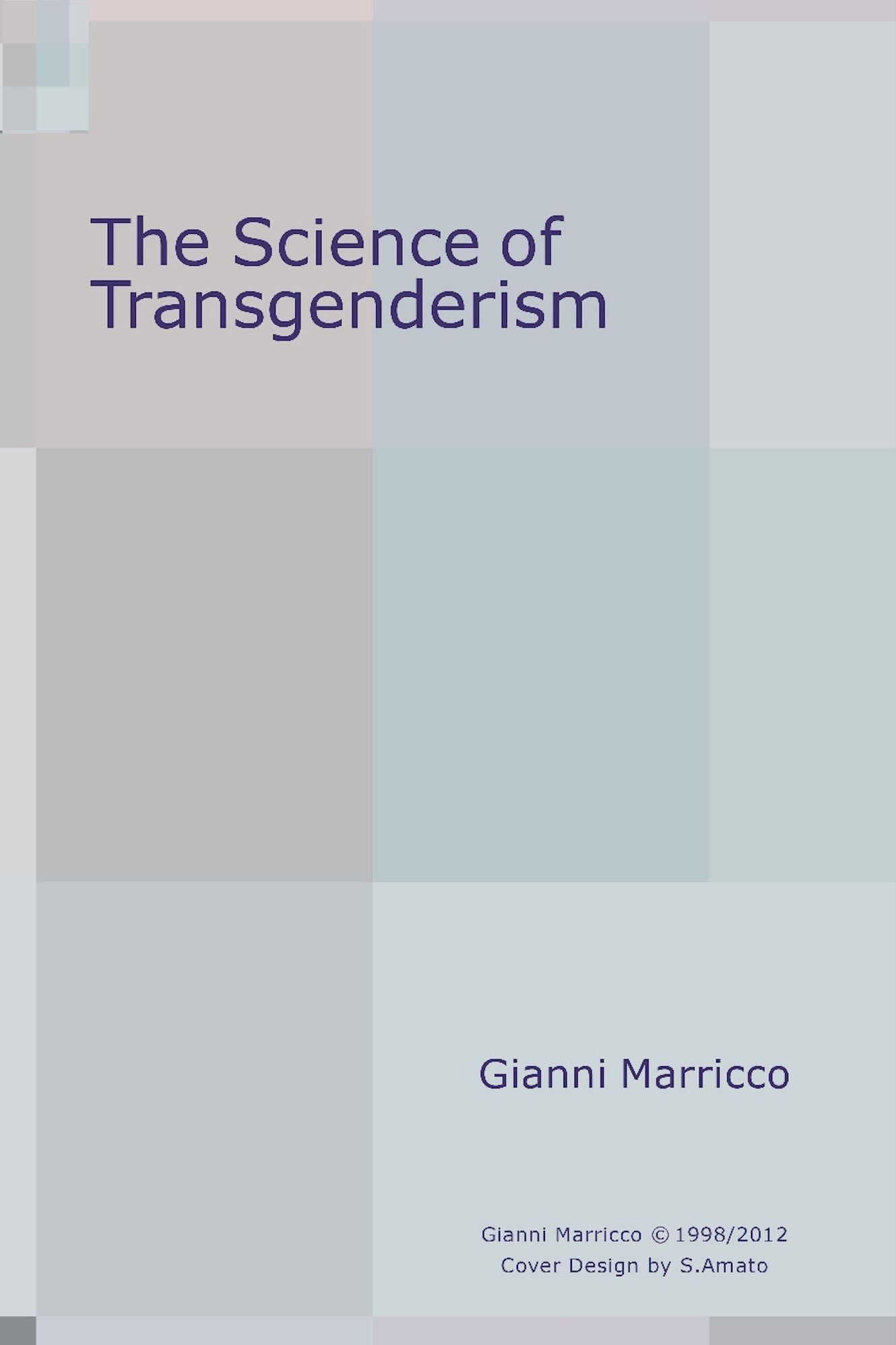 The Science of Transgenderism