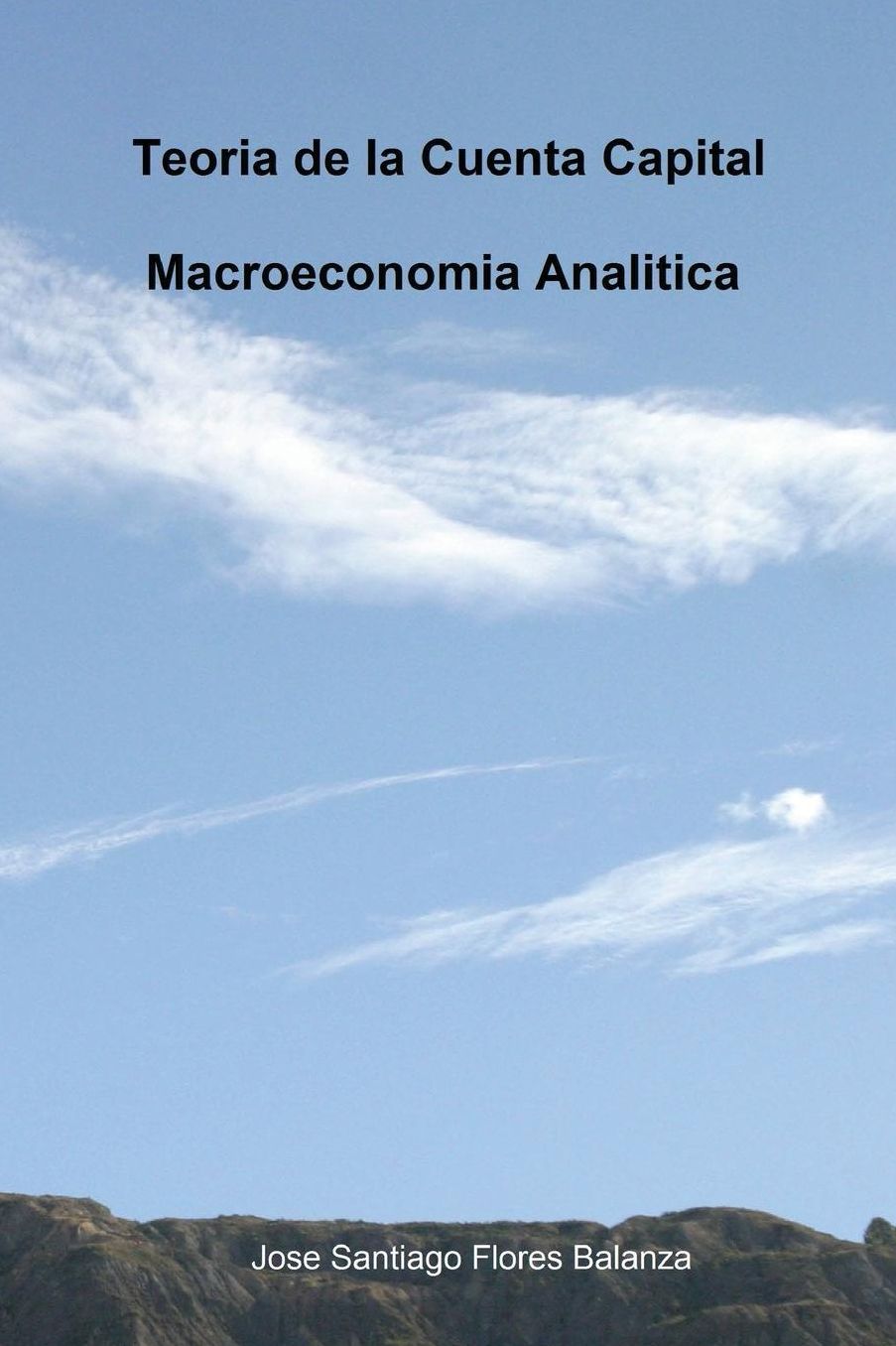 Teoria de la Cuenta Capital - Macroeconomia Analitica