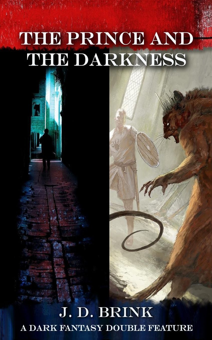 The Prince and the Darkness: A Dark Fantasy Double Feature