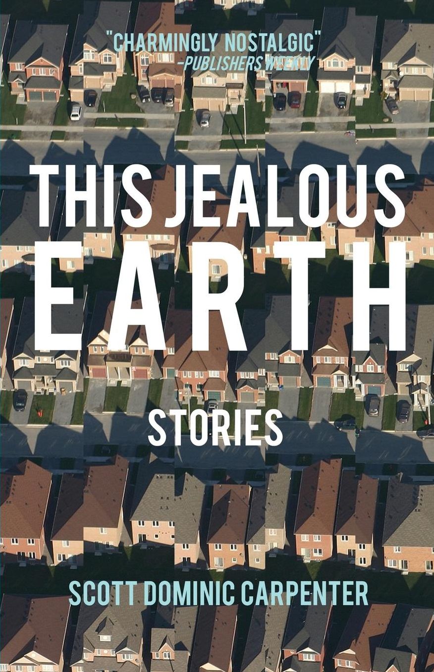 This Jealous Earth: Stories