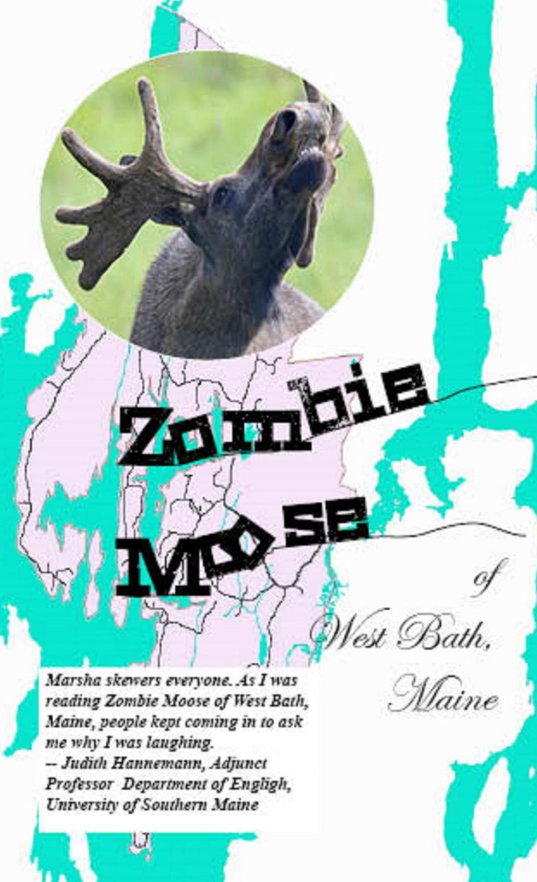Zombie Moose of West Bath, Maine
