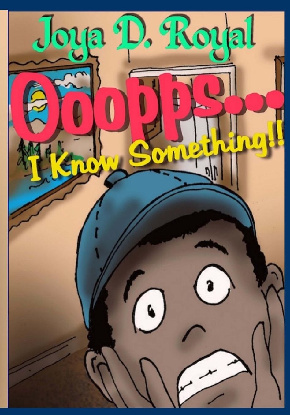 Ooopps..., I Know Something!!