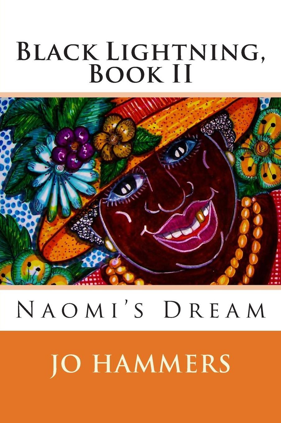 Black Lightening, Book II: Naomi's Dream