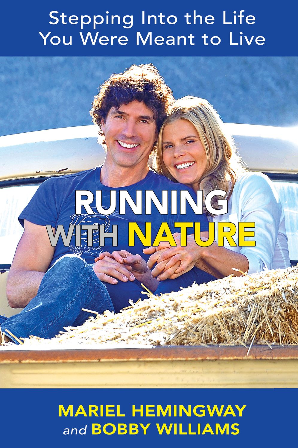 Running with Nature: Stepping Into the Life You Were Meant to Live