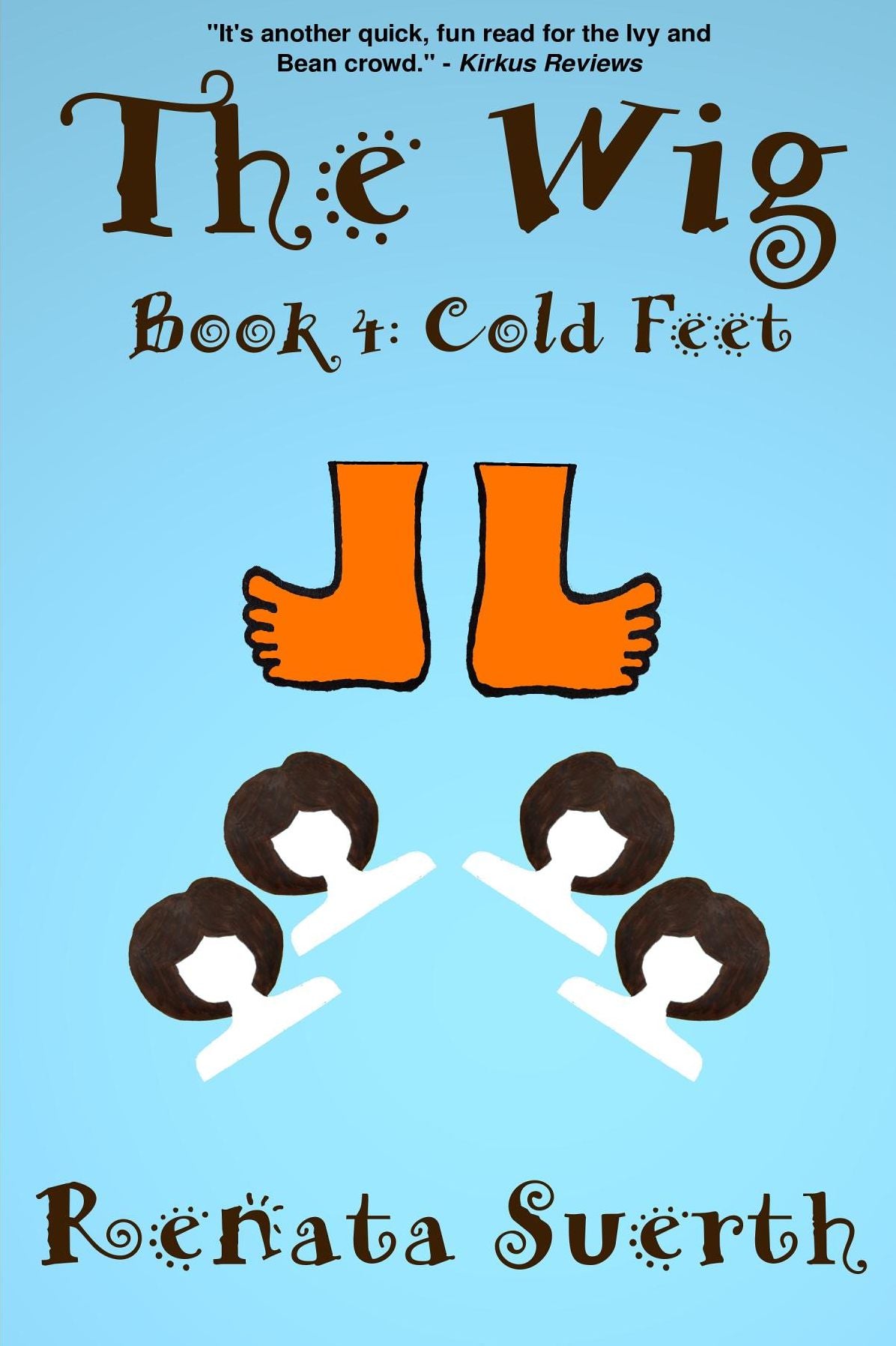 THE WIG: Cold Feet (Book 4)