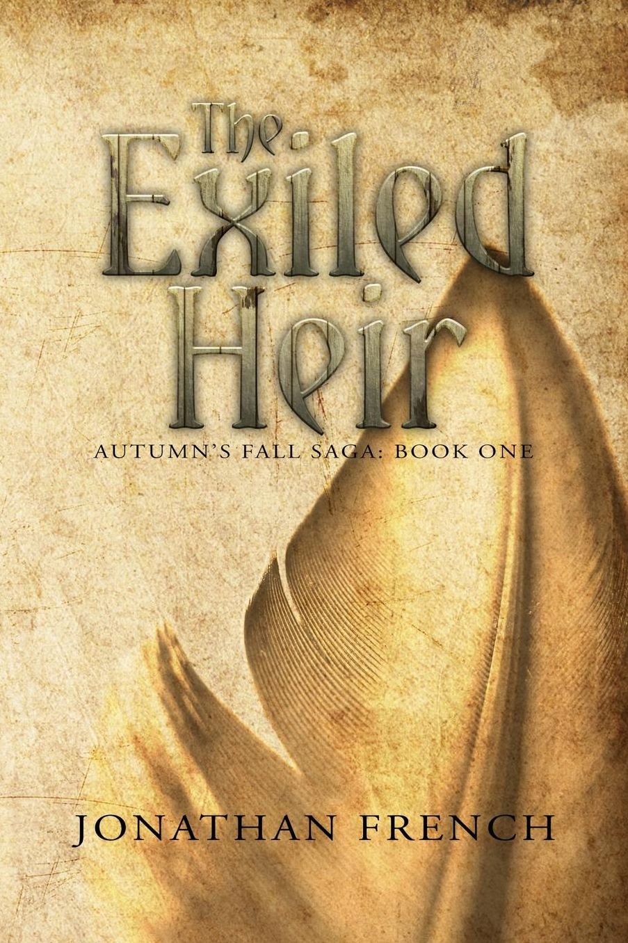 The Exiled Heir: Book One of the Autumn's Fall Saga