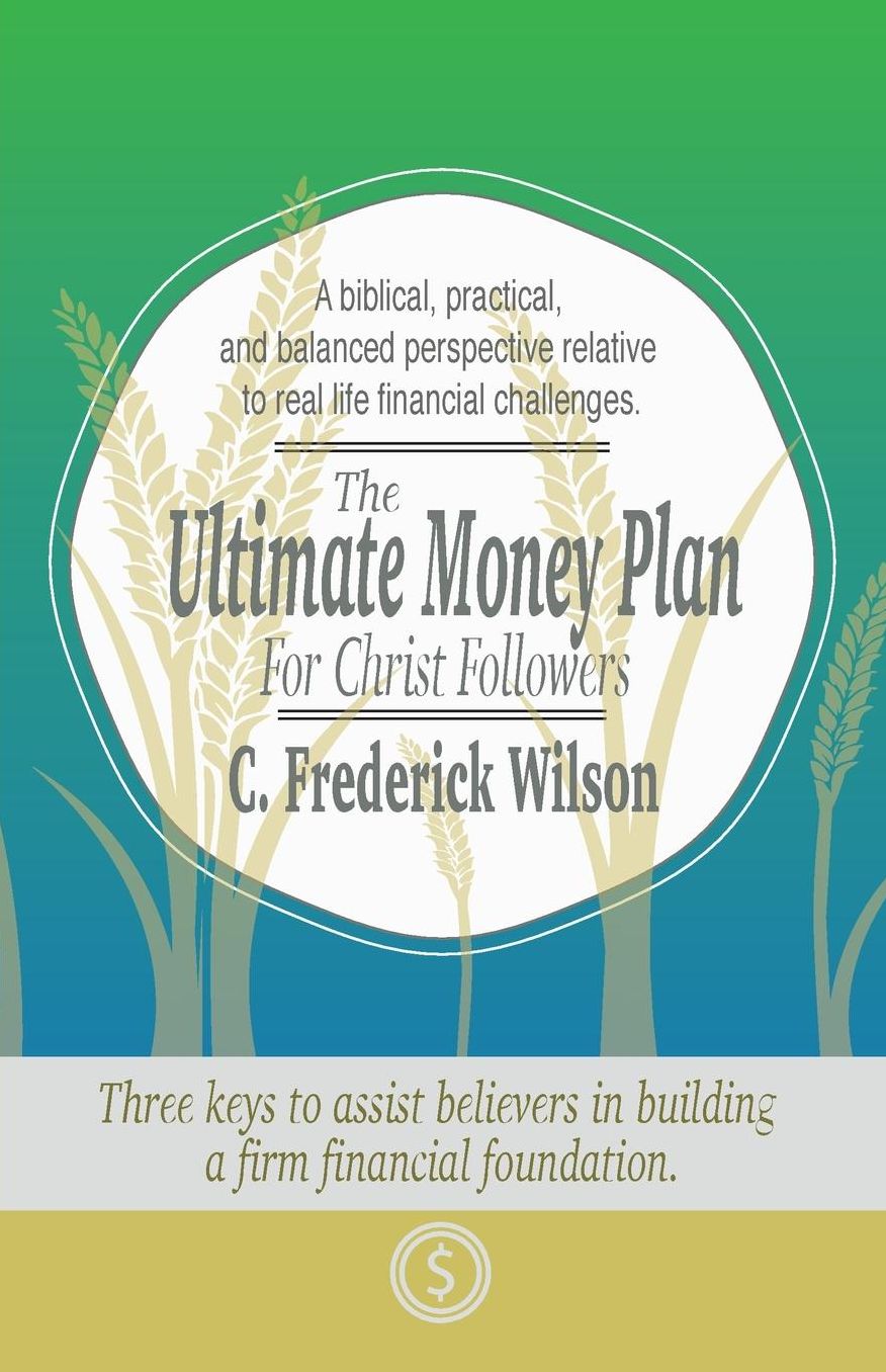 The Ultimate Money Plan For Christ Followers