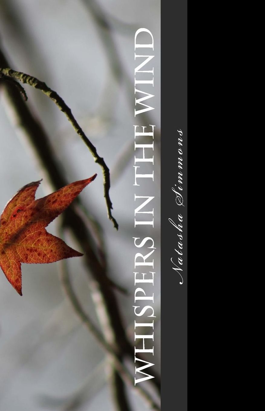 Whispers in the Wind: A Collection of Short Stories and Poetry