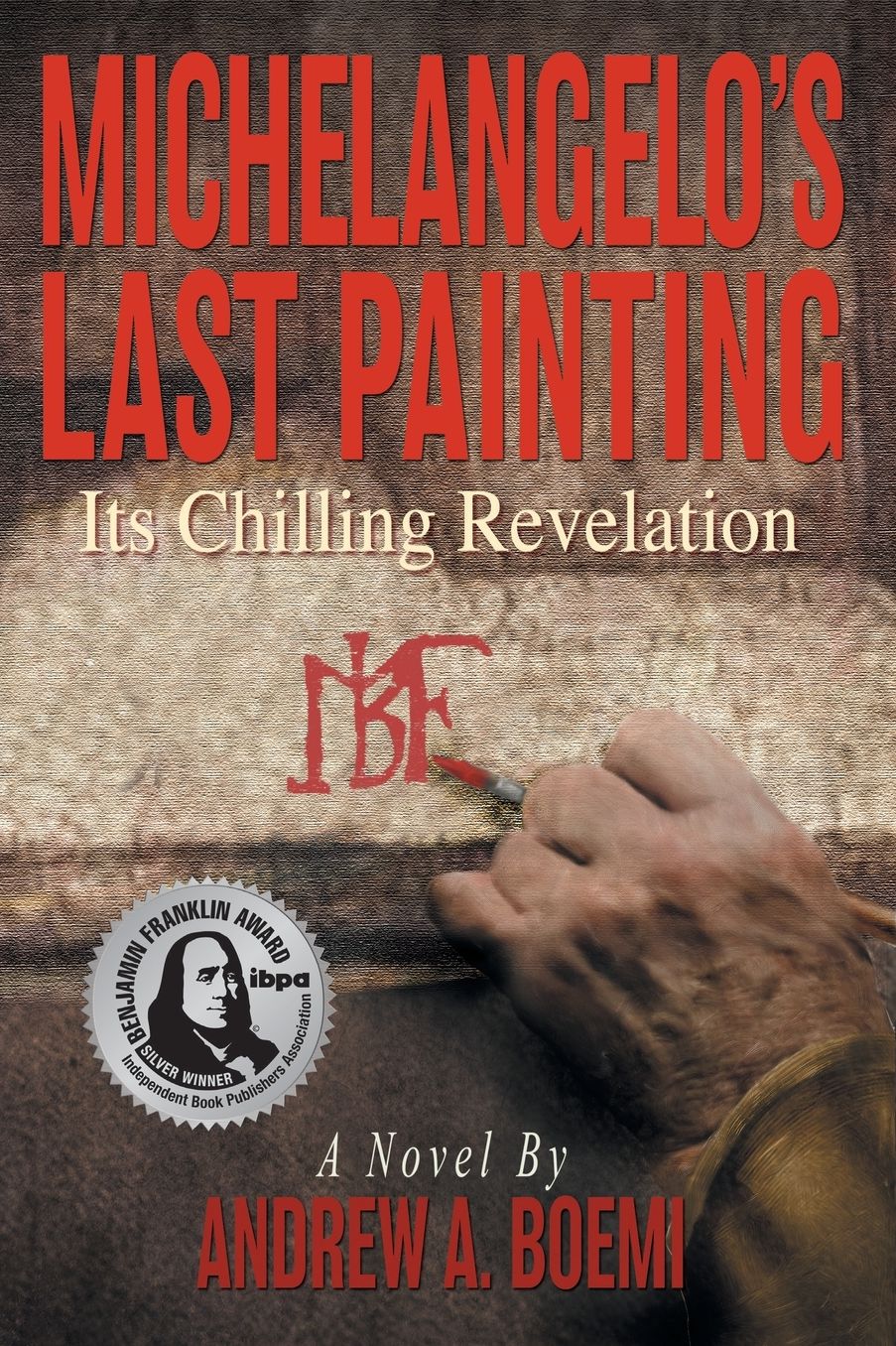 Michelangelo's Last Painting