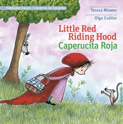 Caperucita Roja (Little Red Riding Hood)