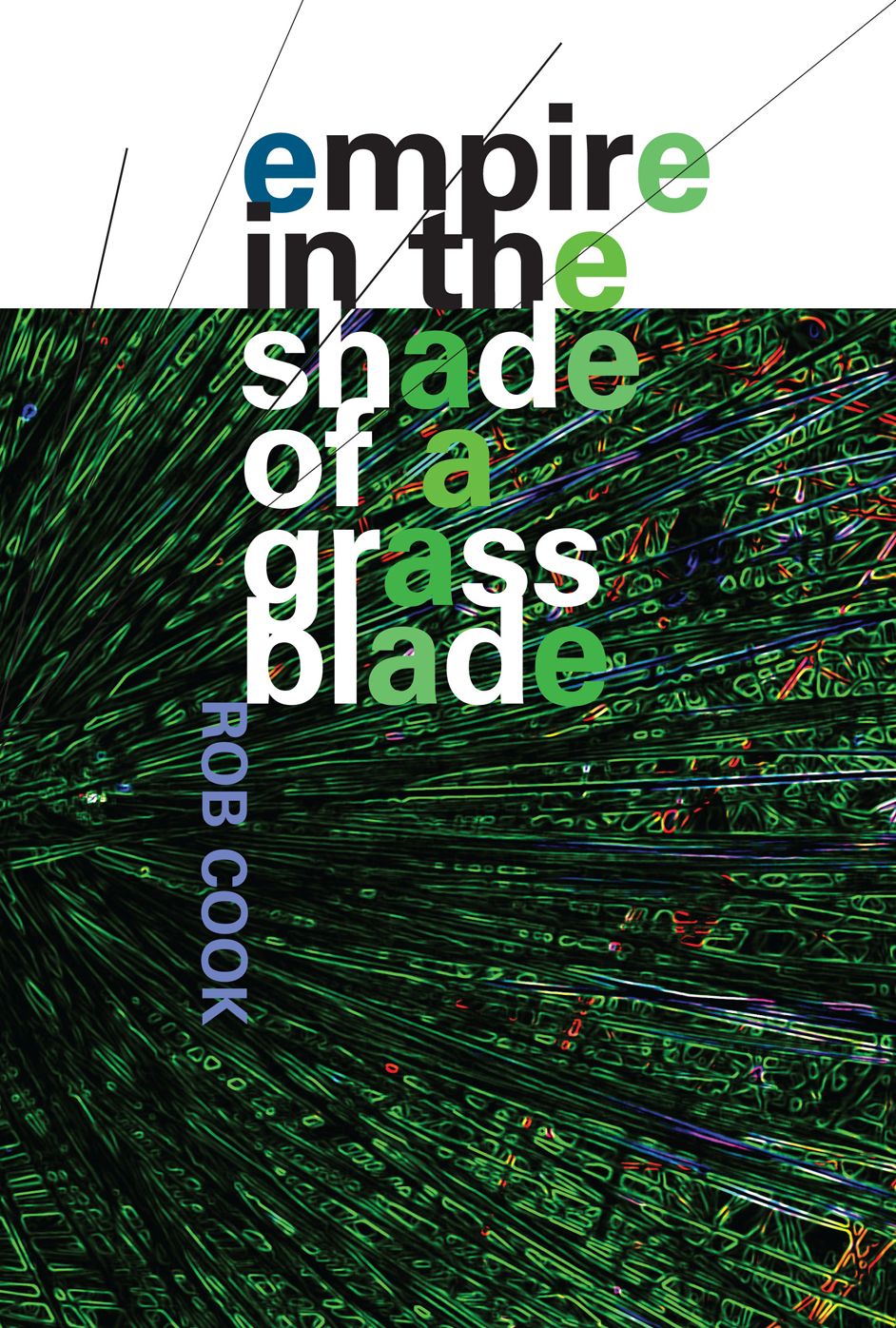 Empire in the Shade of a Grass Blade