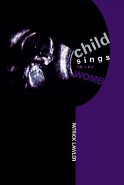 Child Sings in the Womb
