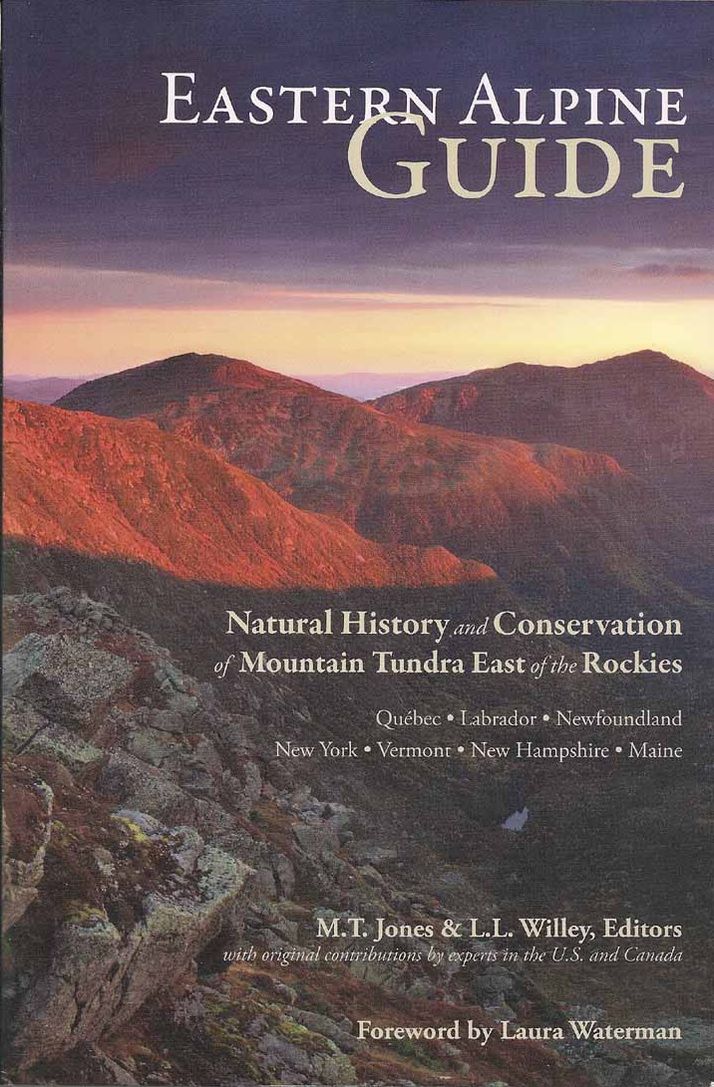 Eastern Alpine Guide: Natural History and Conservation of Mountain Tundra East of the Rockies