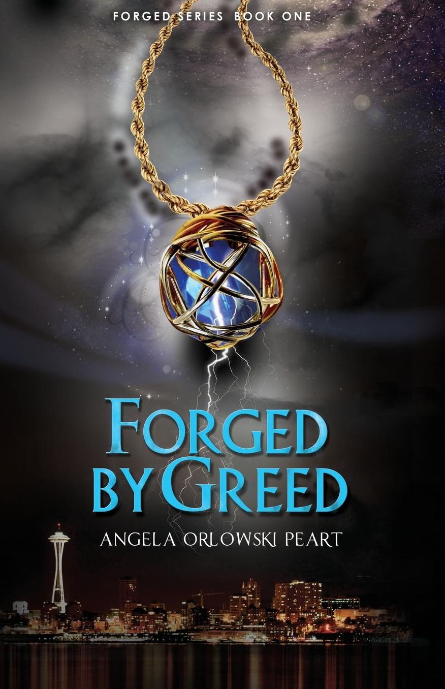 Forged by Greed: Book One in the Forged Series