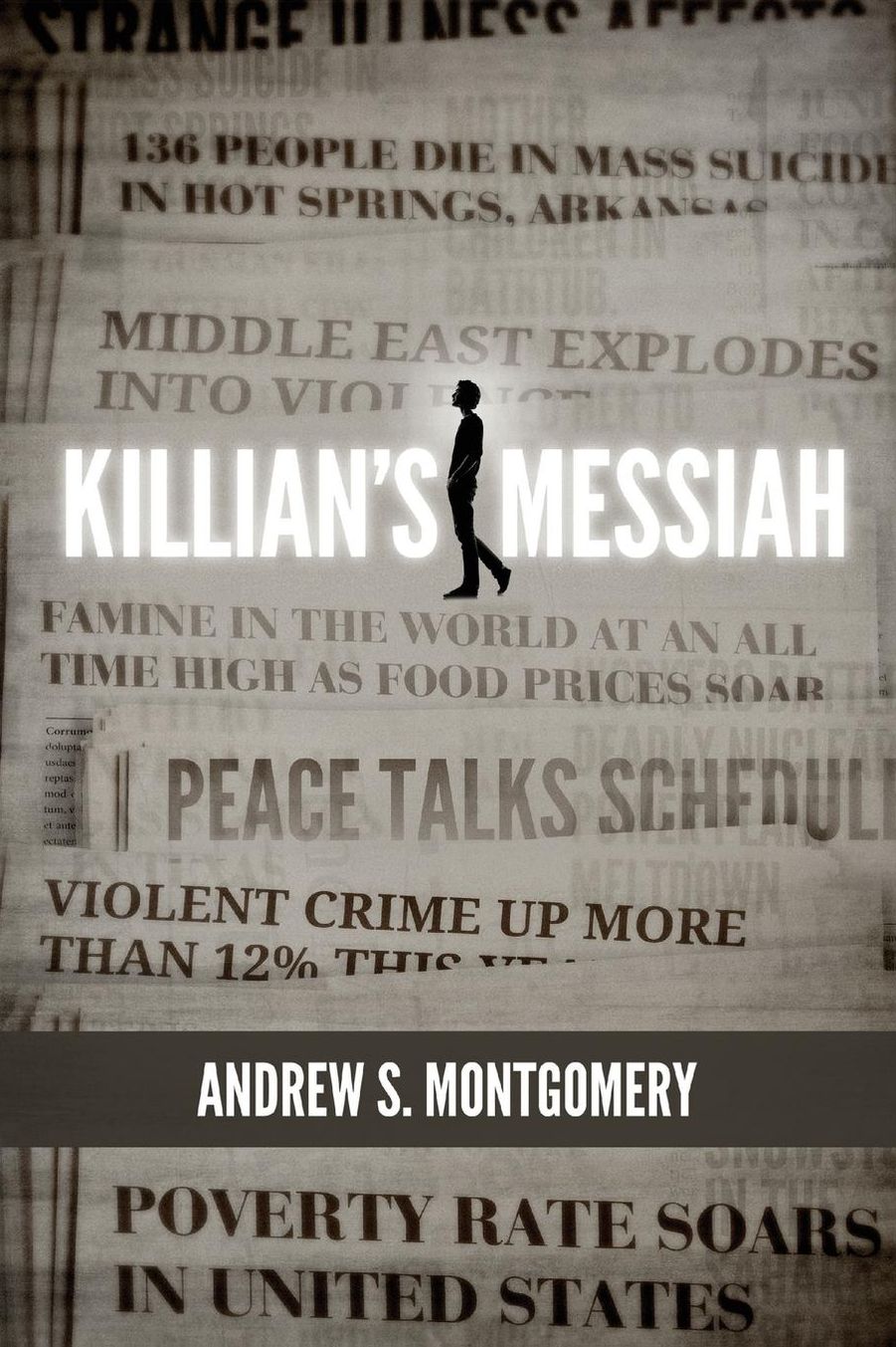 Killian's Messiah