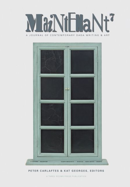 Maintenant 7: A Journal of Contemporary Dada Writing and Art