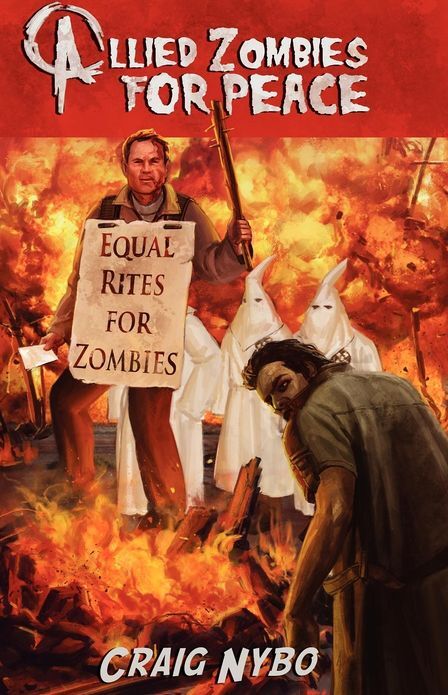 Allied Zombies for Peace: Undead Civil Rights History's Darkest Hour