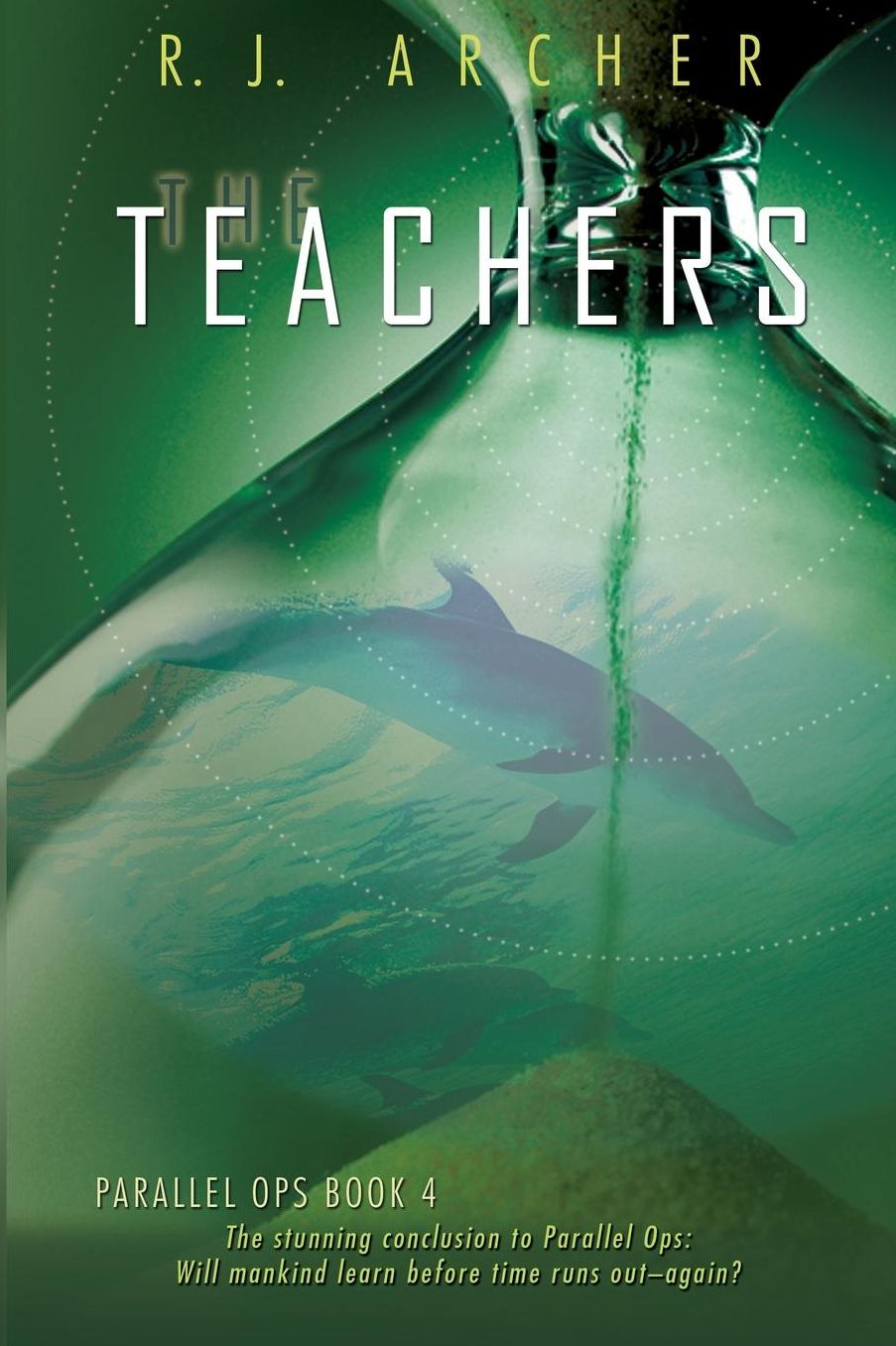 The Teachers (Parallel Ops, Book 4)