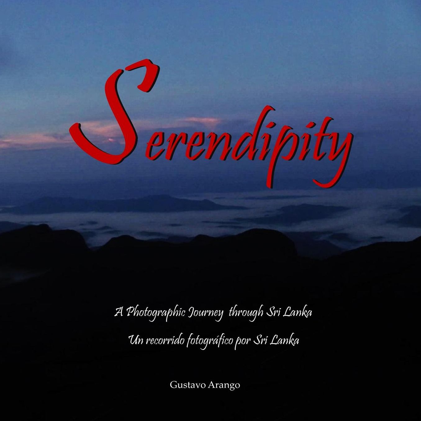 Serendipity: A Photographic Journey through Sri Lanka - Un viaje fotografico por Sri Lanka