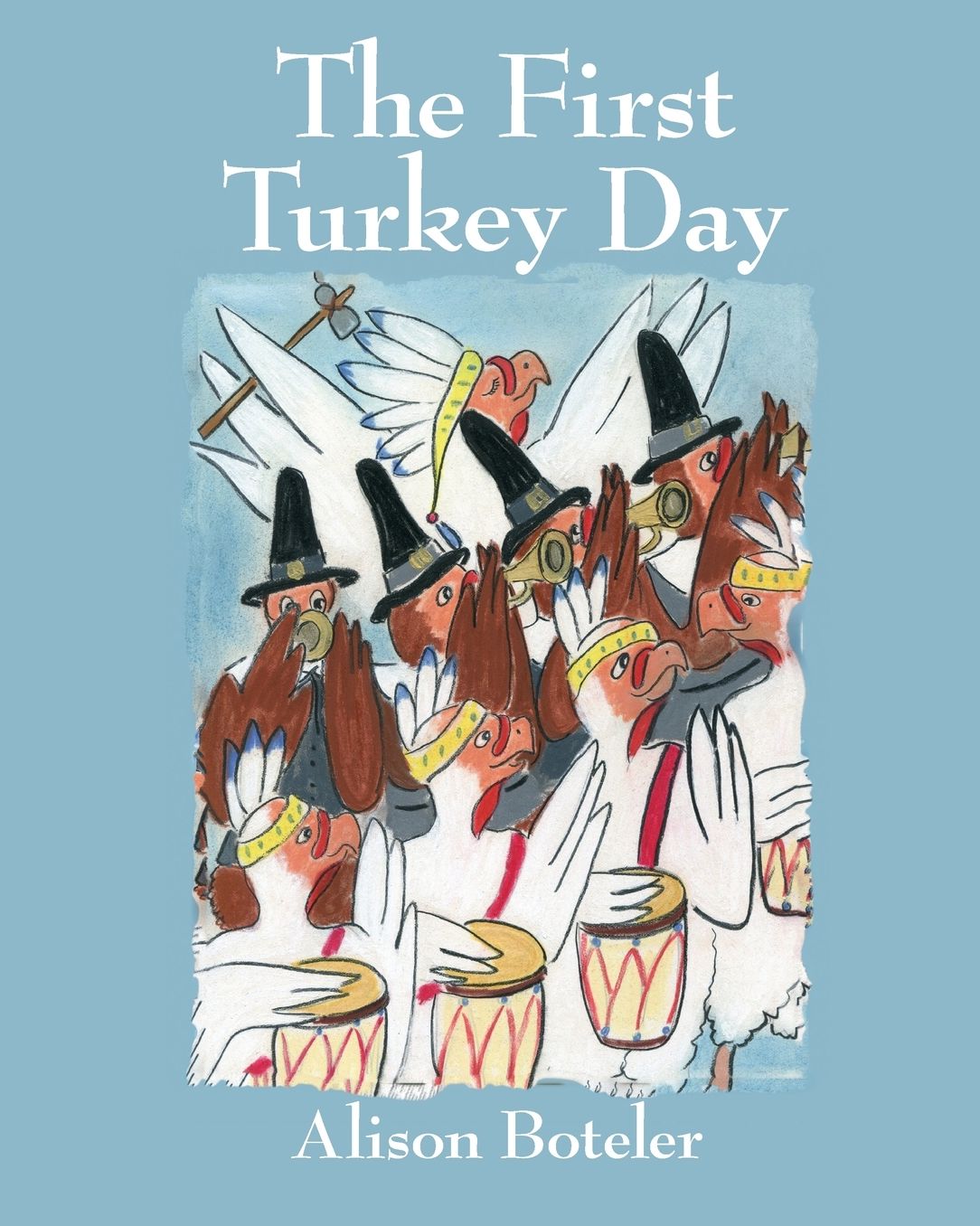 The First Turkey Day