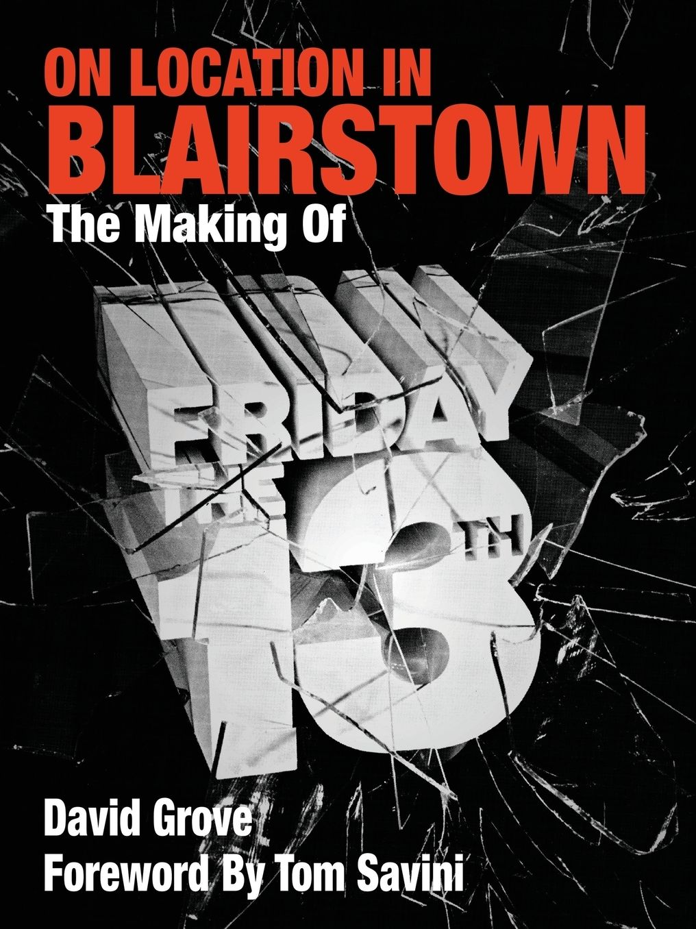 On Location in Blairstown: The Making of Friday the 13th