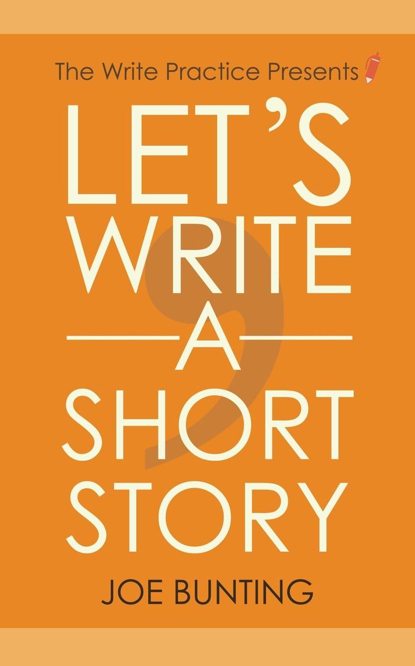 Let's Write a Short Story!